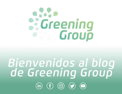 ¡Bienvenidos al blog de Greening Group!
