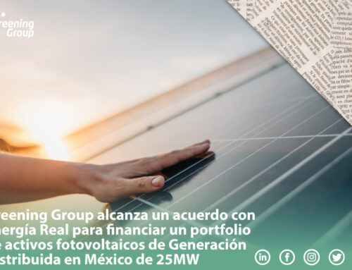 Greening Group alcanza un acuerdo con Energía Real para financiar un portfolio de activos fotovoltaicos de Generación Distribuida en México de 25MW.