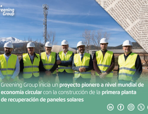 Greening Group inicia un proyecto pionero a nivel mundial de economía circular con la construcción de la primera planta de recuperación de paneles solares